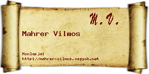 Mahrer Vilmos névjegykártya
